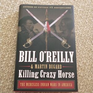 Killing Crazy Horse Hardcover Book